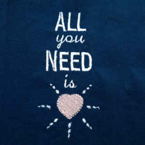 Darling All you Need is Love machine embroidery design in 4 sizes.  Beatles music lyric machine embroidery design.