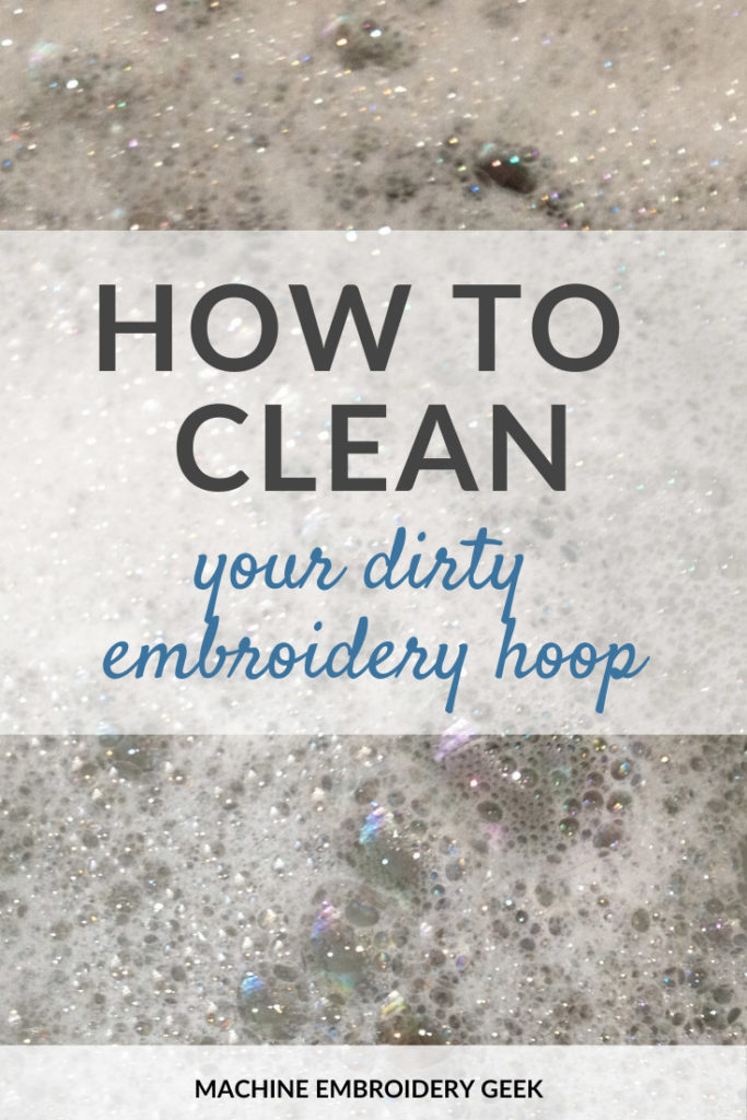 How to clean an embroidery hoop. It's easier to clean than you think.