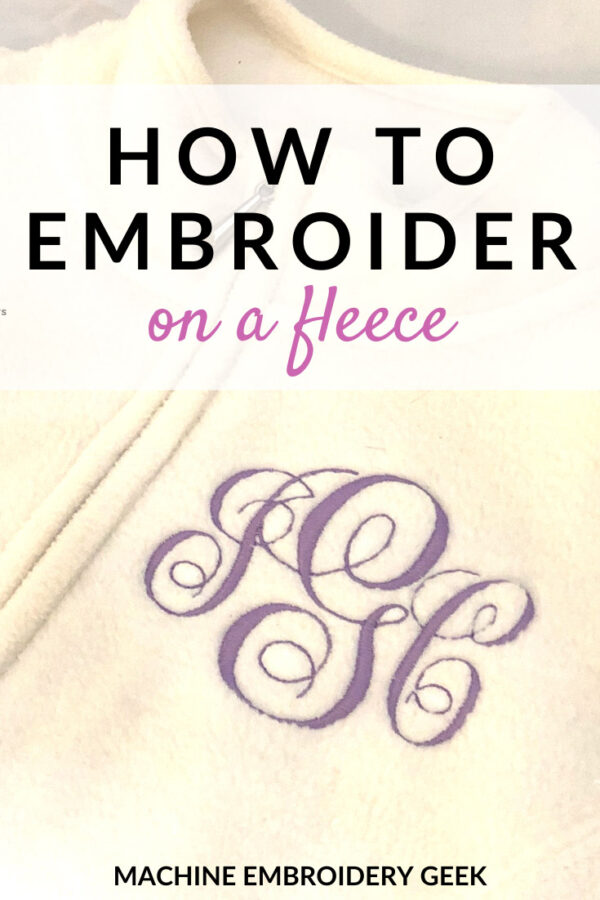 How to embroider on fleece Machine Embroidery Geek