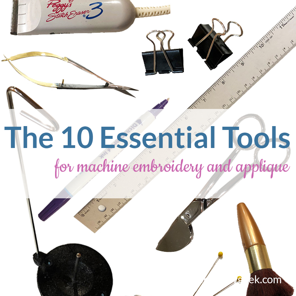 10-essential-tools-for-machine-embroidery-and-applique