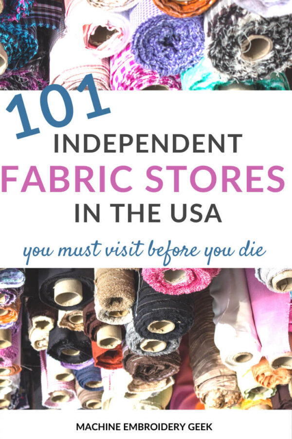 101 Independent Fabric Stores in the USA! - Machine Embroidery Geek