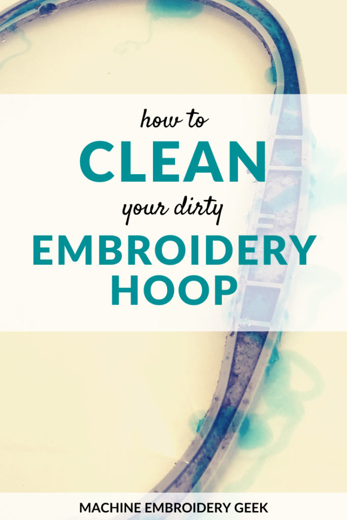How to get the gunk off of your embroidery hoop