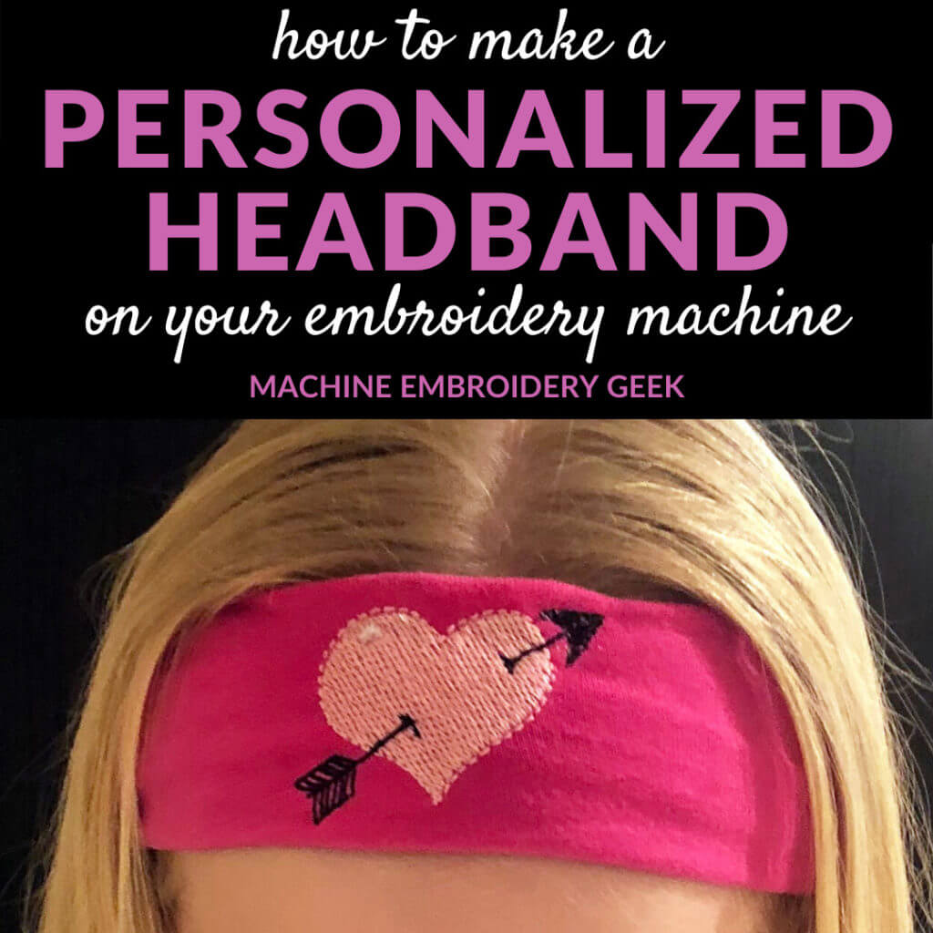 how to make a personalized headband on your embroidery machine