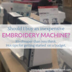 How to buy inexpensive embroidery machine