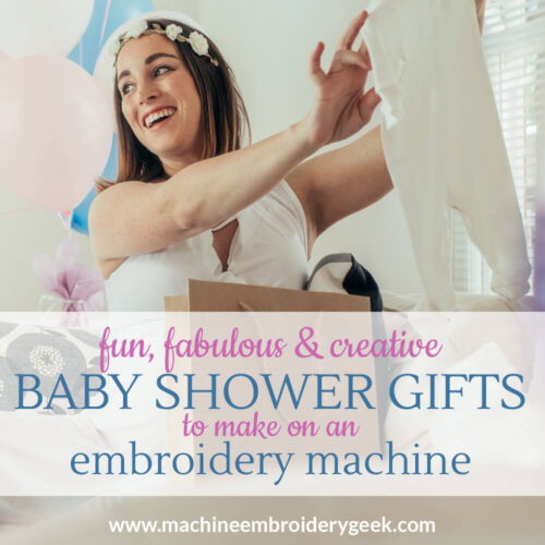 Baby shower gifts to make on your embroidery machine