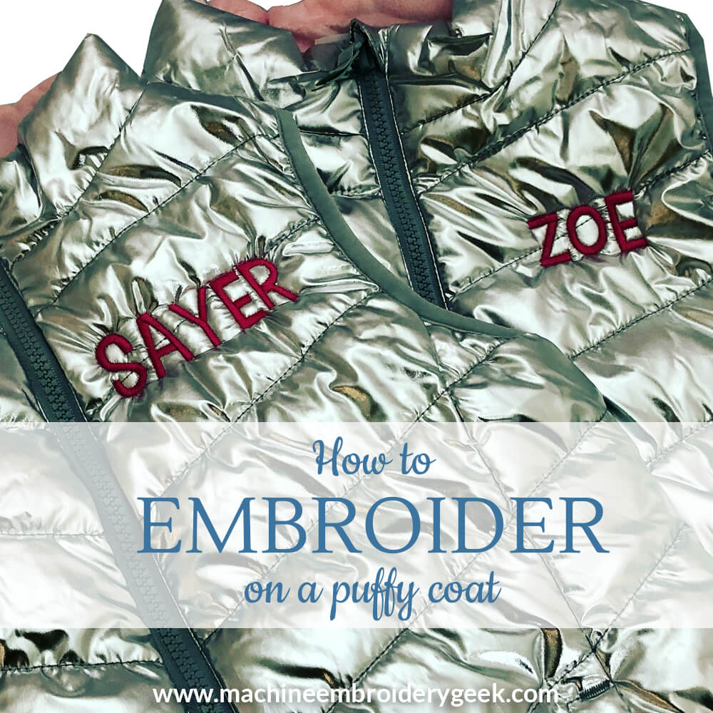 How to embroider on a puffy vest (or coat)