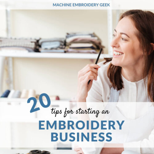 20 tips for starting an embroidery business