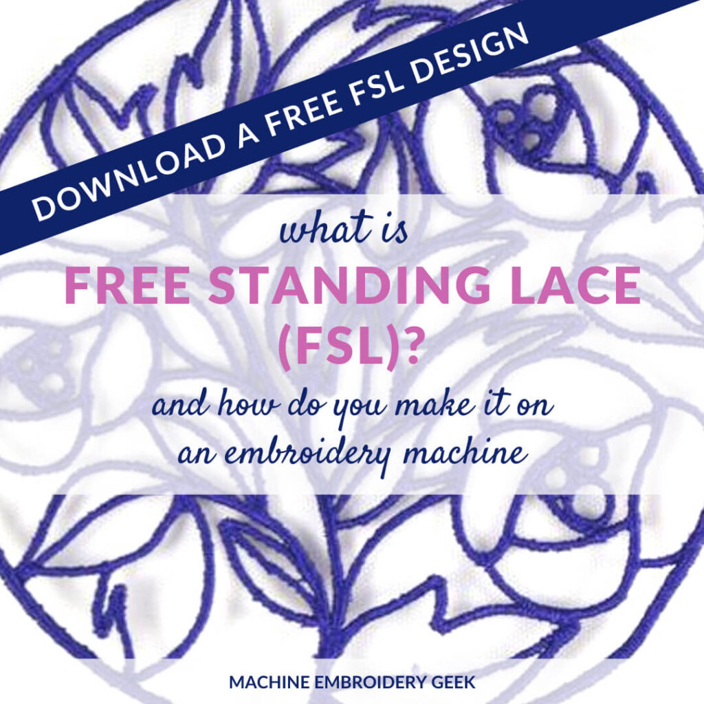 What is free standing lace or FSL?