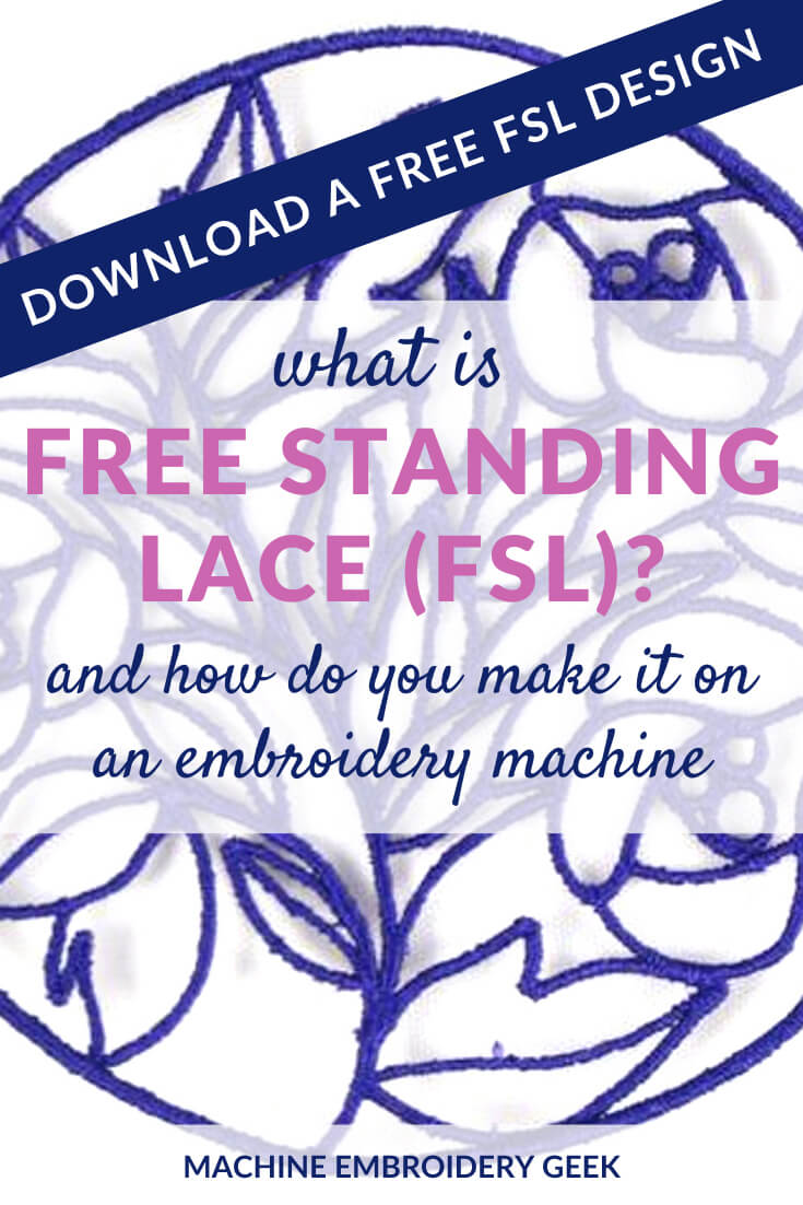 What is free standing lace (FSL)? Machine Embroidery Geek