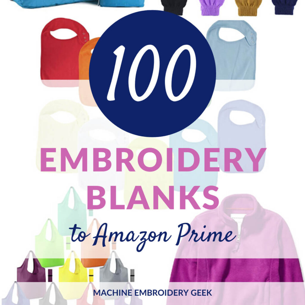 100 Embroidery Blanks to Amazon Prime