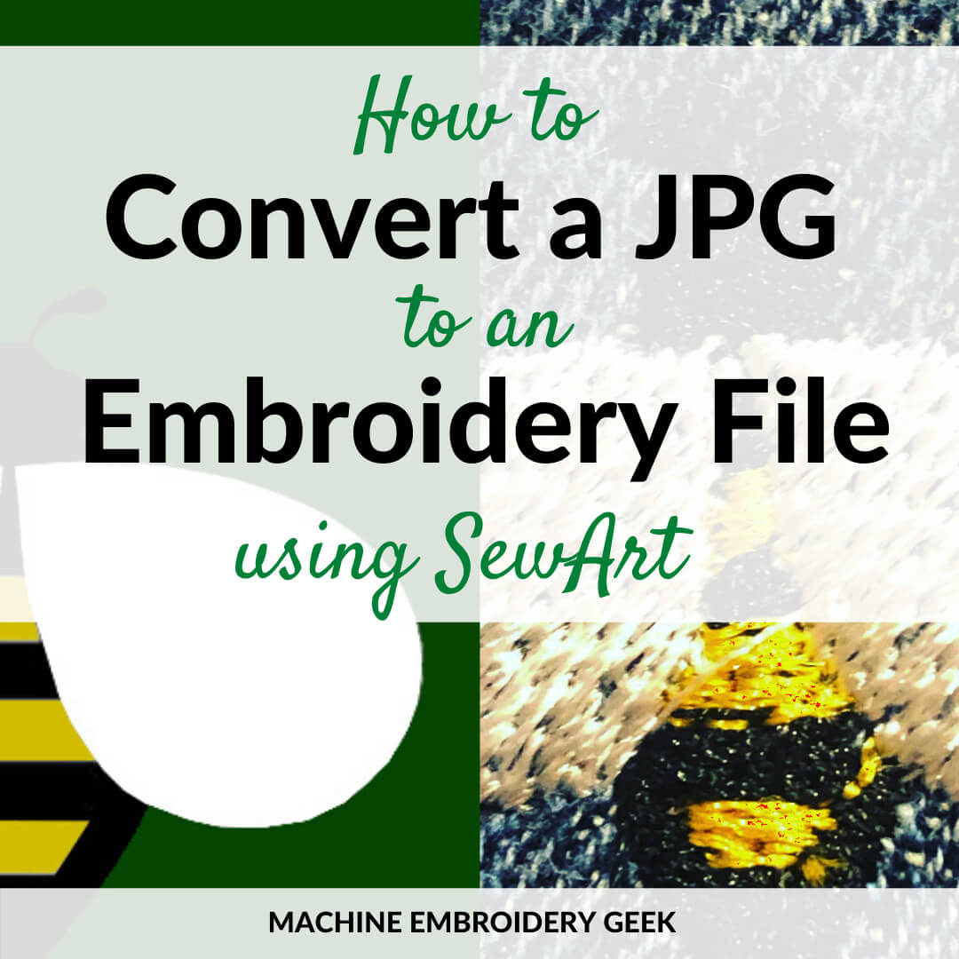 Using SewArt to convert a JPG to an embroidery file