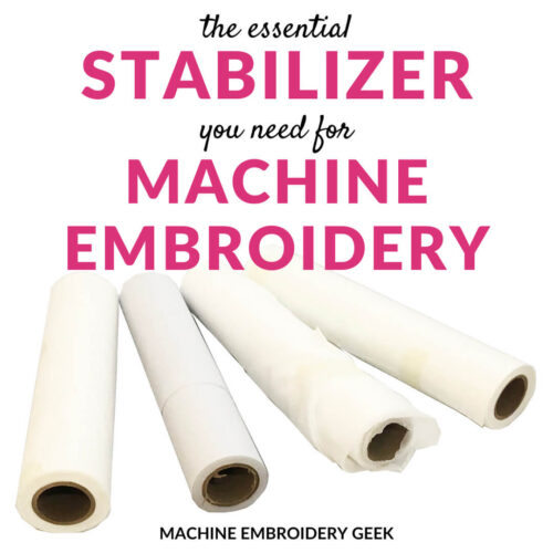 Stabilizer you need for machine embroidery