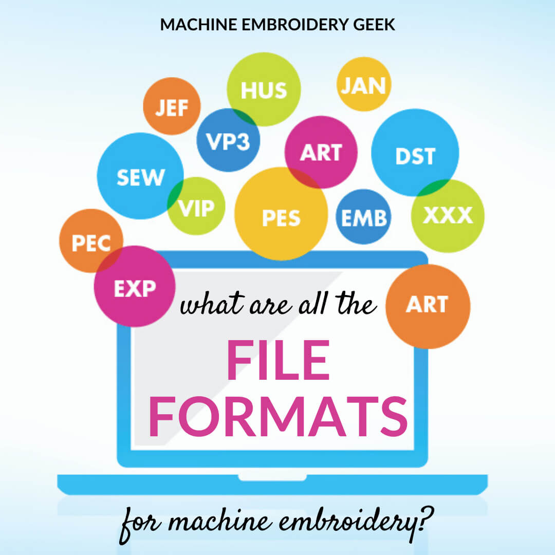 What are machine embroidery file formats?