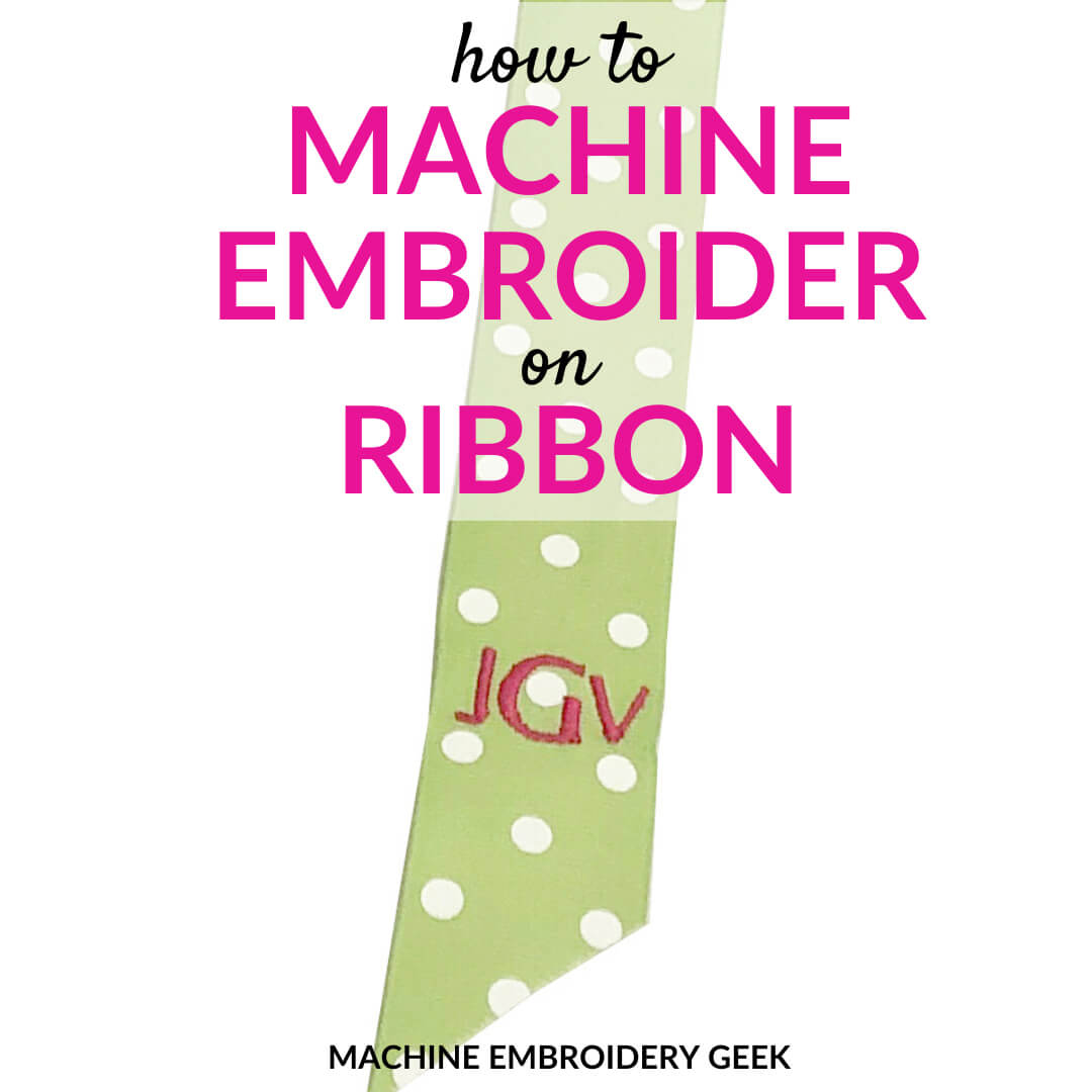 How to machine embroider ribbon