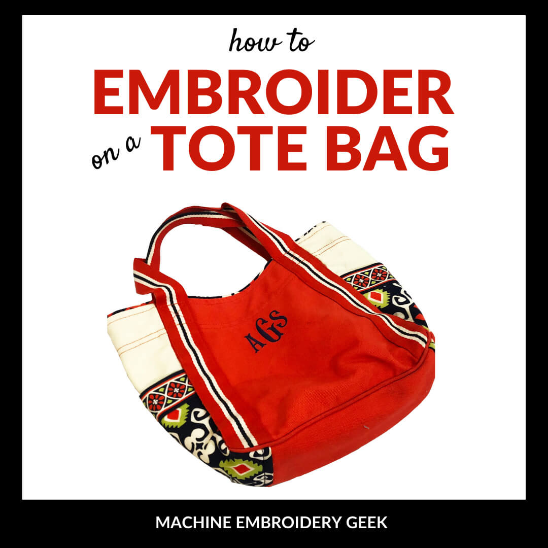 How to machine embroider a tote bag