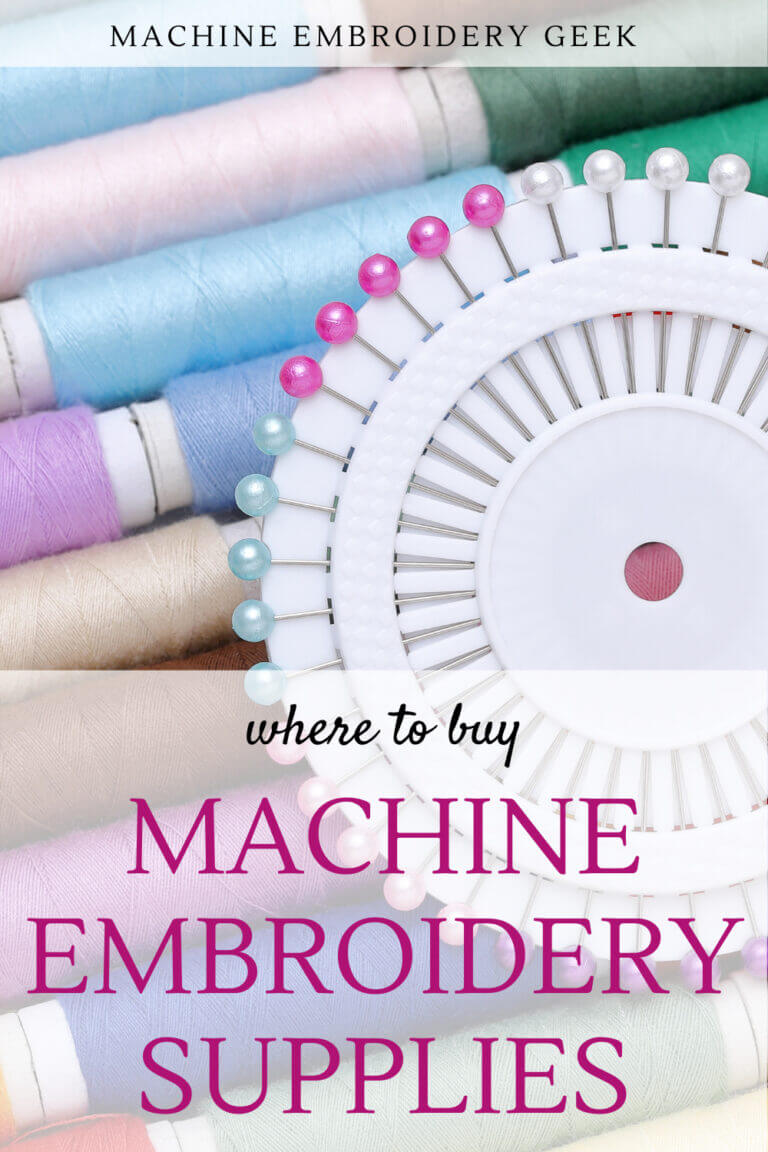 Where to buy machine embroidery supplies Machine Embroidery Geek