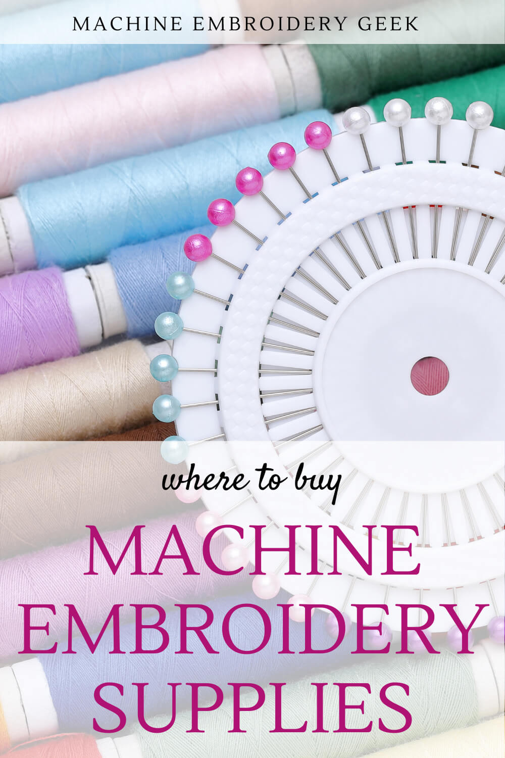 Where to buy machine embroidery supplies Machine Embroidery Geek