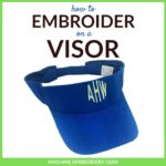 How to embroider on a visor