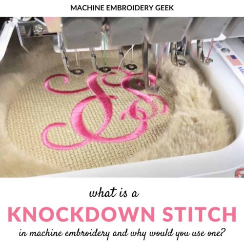 what is a knockdown stitch for machine embroidery