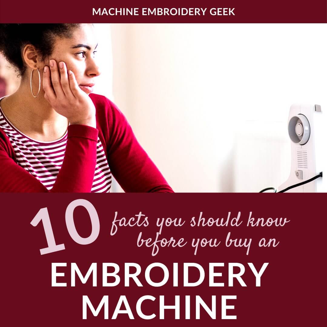 What do I need to know before buying an embroidery machine?