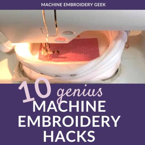10 genius machine embroidery hacks