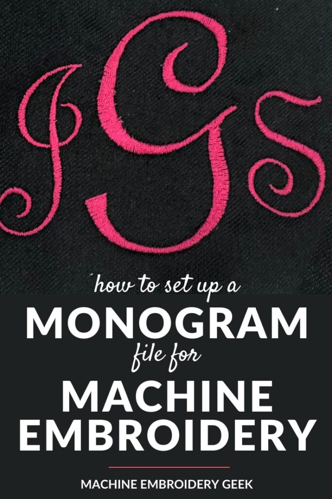 how to set up a monogram for machine embroidery