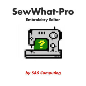 SewWhat-Pro – Embroidery Design Editing Software