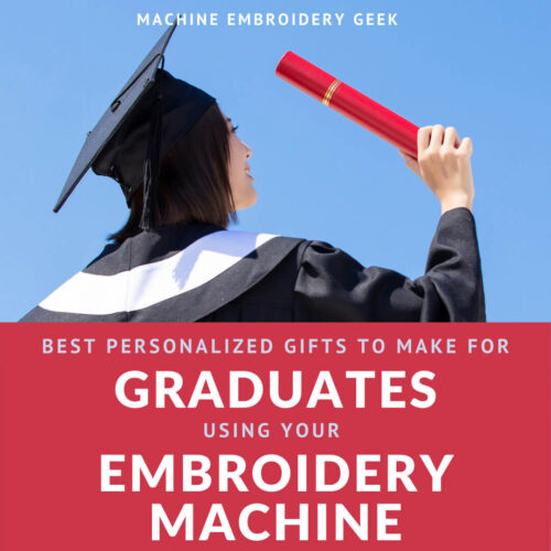 graduation gifts to make with your embroidery machine