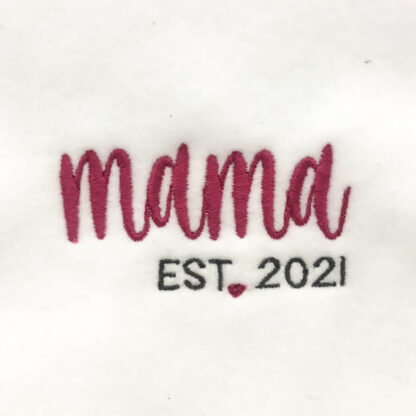 mama est. 2021