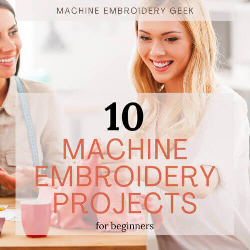 Best Machine Embroidery Projects for Beginners