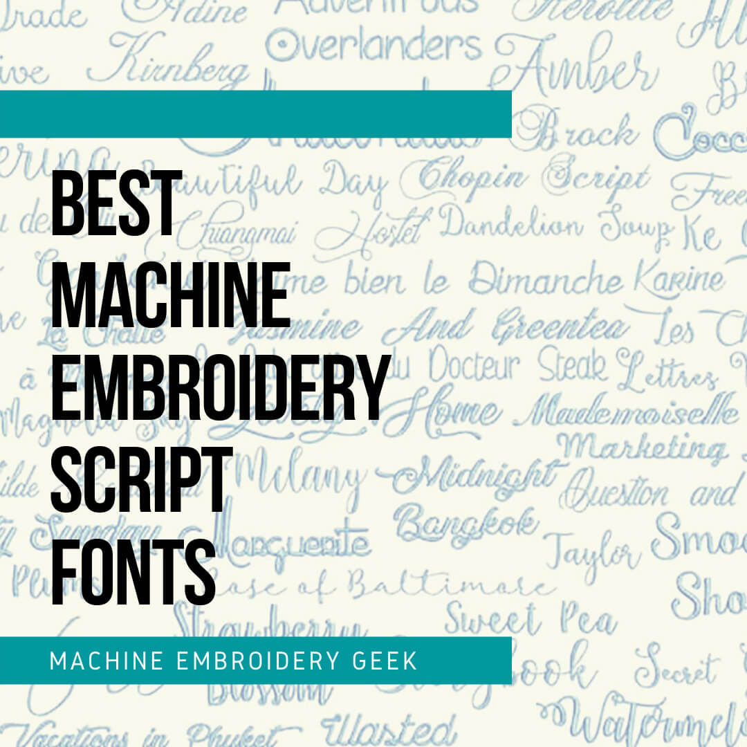 best machine embroidery script fonts