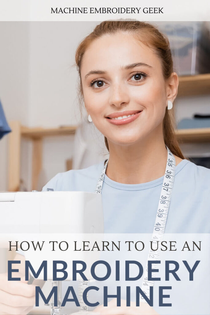 How to learn to use an embroidery machine? Machine Embroidery Geek