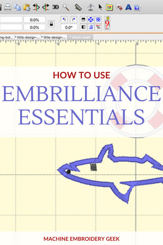 How to use Embrilliance Essentials Machine Embroidery Geek