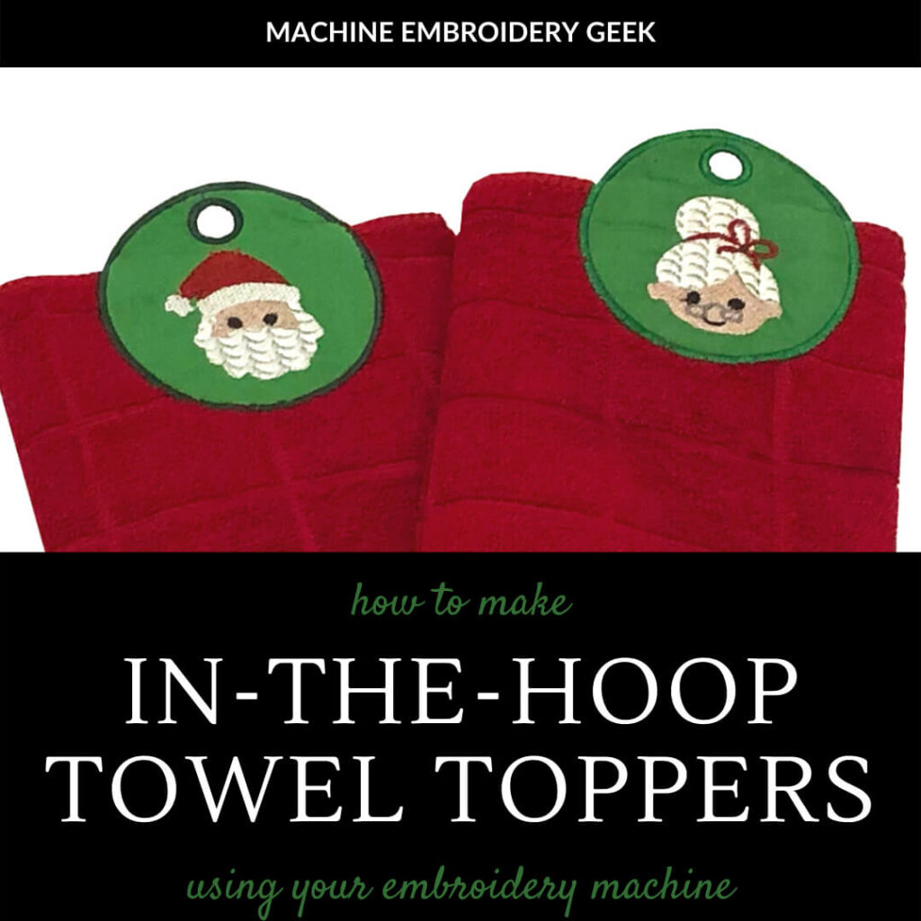 how to make in-the-hoop towel toppers