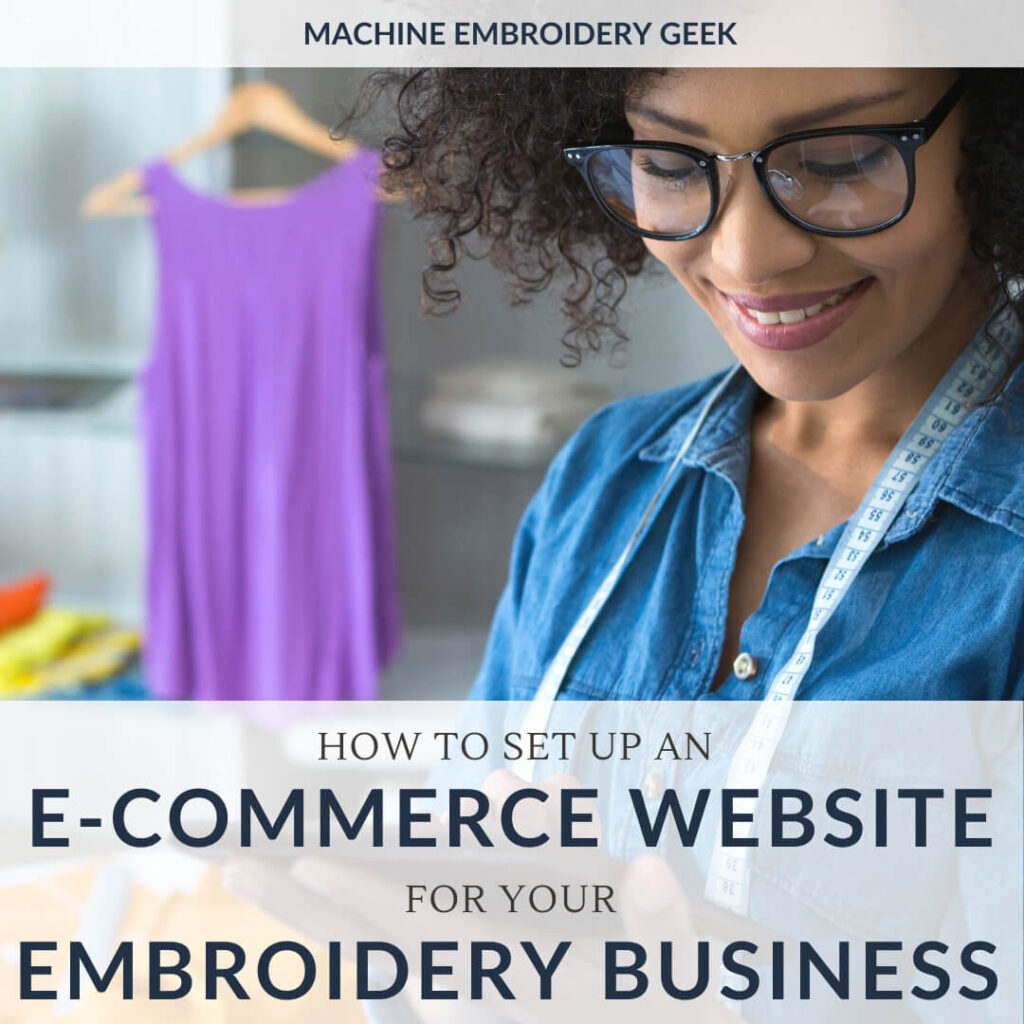 how to set up an e-commerce website for your embroidered items