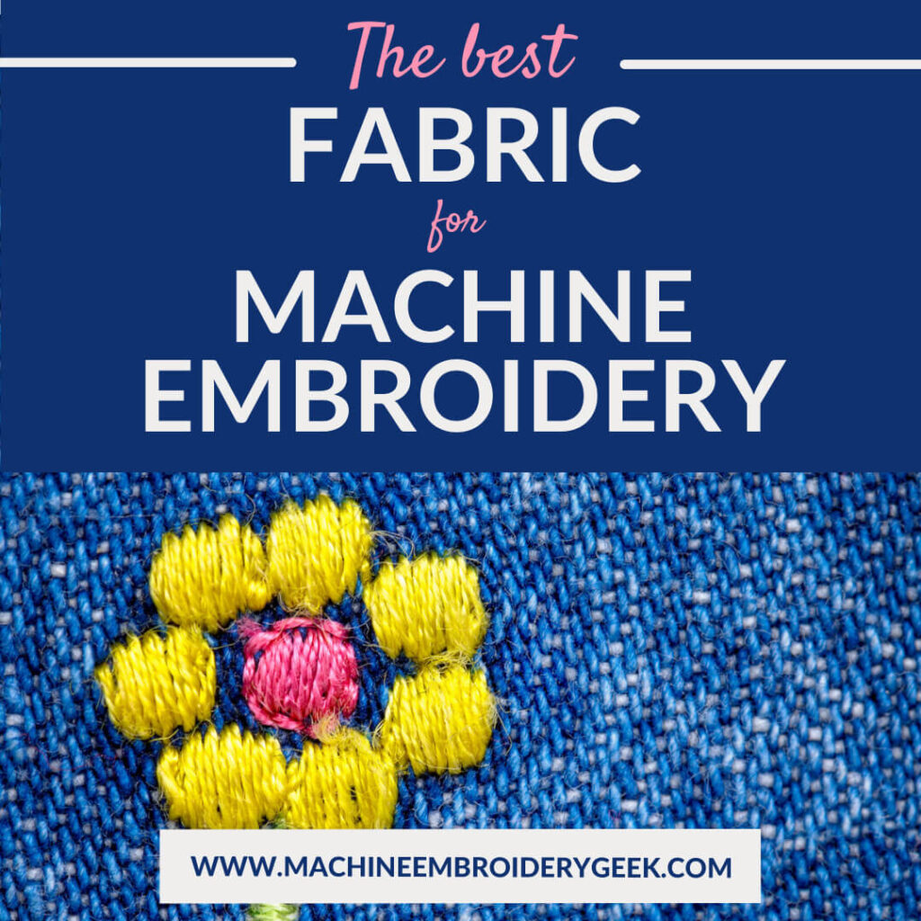 best fabrics for machine embroidery