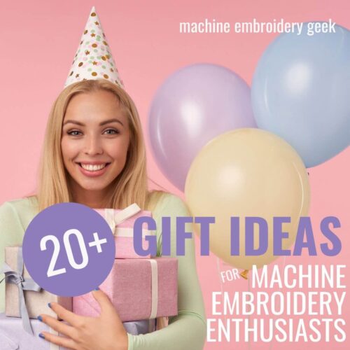 Gift ideas for the machine embroidery enthusiast
