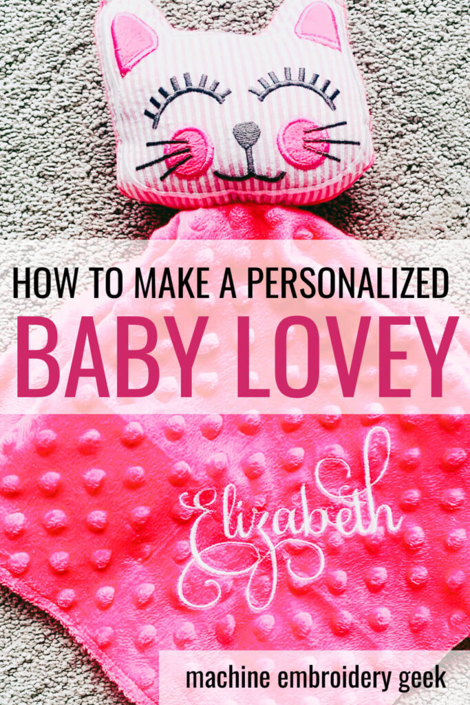How to make a personalized custom baby lovey