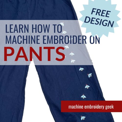 Read more about the article How to machine embroider pants